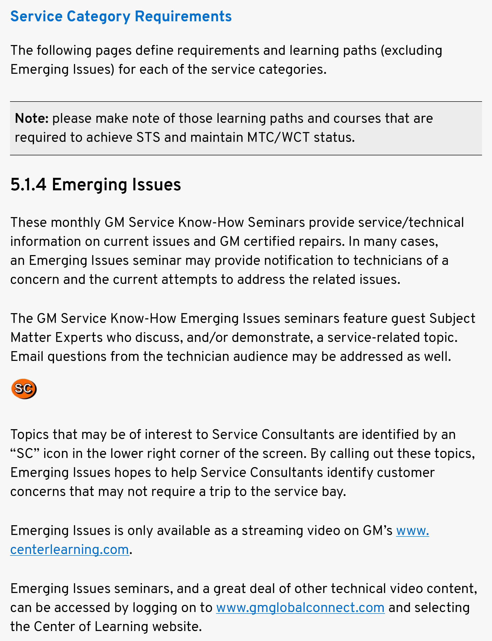 Service Category Requirements The following pages define requirements and learning paths (excluding Emerging Issues) ...